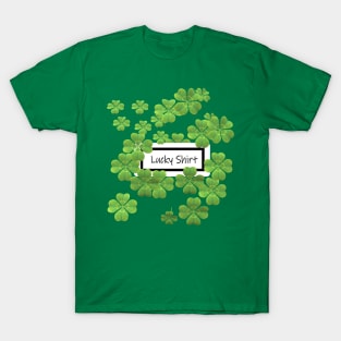 Lucky Shirt T-Shirt